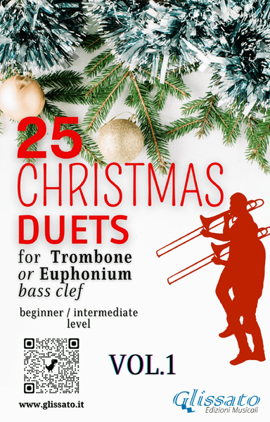 25 Christmas Duets for Trombone or Euphonium - VOL.1 (arr. Francesco Leone)