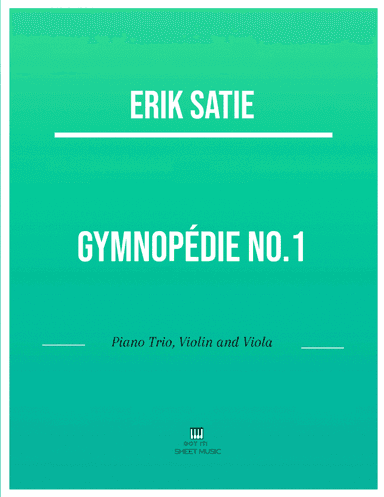 Erik Satie - Gymnopedie No 1(Trio Piano, Violin and Viola) with chords (arr. ANDRE LAITANO)