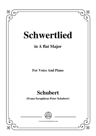 Schubert-Schwertlied,in A flat Major,D.170,for Voice and Piano (arr. MSM)