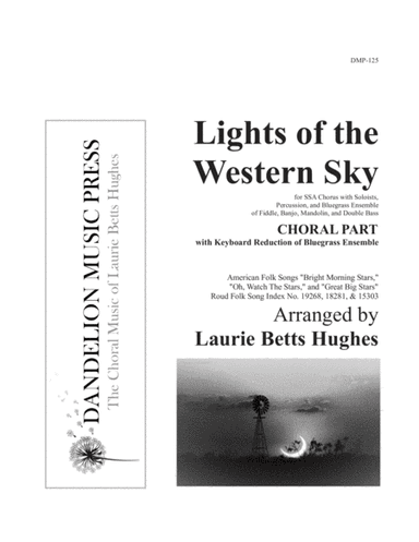 Lights of the Western Sky [SSA Choral Part with Keyboard Reduction] (arr. Laurie Betts Hughes)