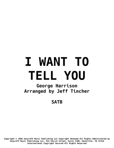 I Want To Tell You (arr. Jeff Tincher)