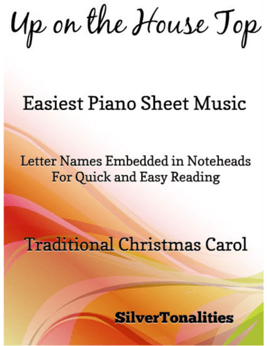 Up on the House Top Easiest Piano Sheet Music (arr. SilverTonalities)