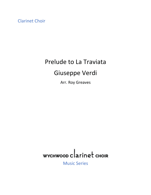Prelude to La Traviata (arr. Roy Greaves)