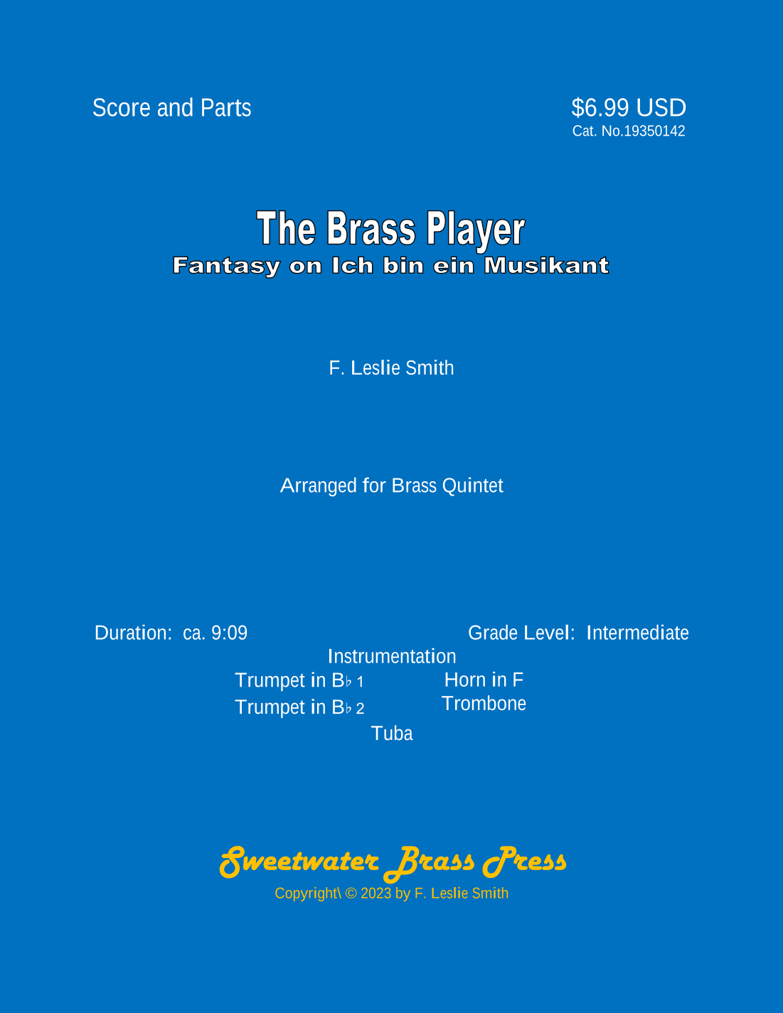 The Brass Player:  Fantasy on Ich bin ein Musikant