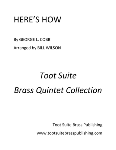 Here's How (arr. Bill Wilson)