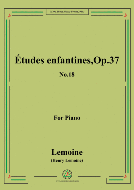 Lemoine-Études enfantines(Etudes) ,Op.37, No.18 (arr. MSM)