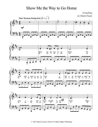 Show Me the Way to Go Home (arr. Dennis Frayne)