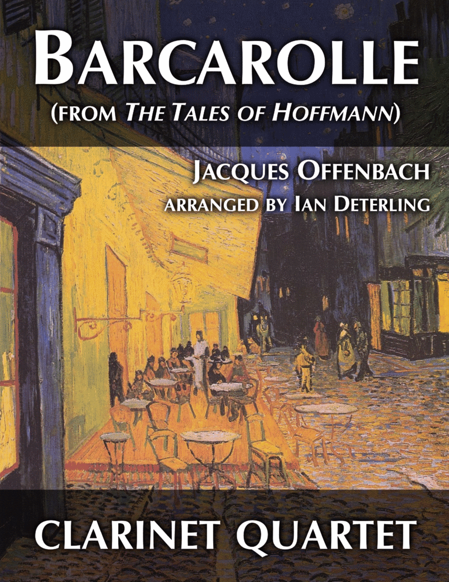 Barcarolle (for Clarinet Quartet) (arr. Ian Deterling)