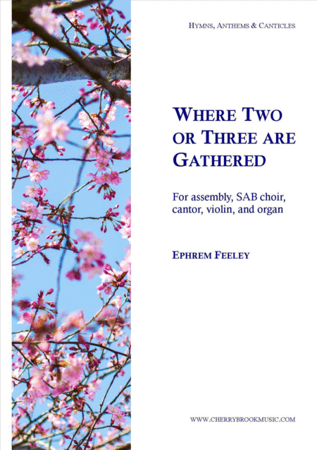 Where Two or Three are Gathered
