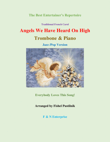 "Angels We Have Heard On High"-Piano Background for Trombone and Piano (arr. Fishel Pustilnik)