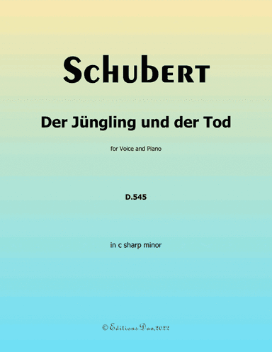 Der Jungling und der Tod, by Schubert, in c sharp minor (arr. Editions Dao)