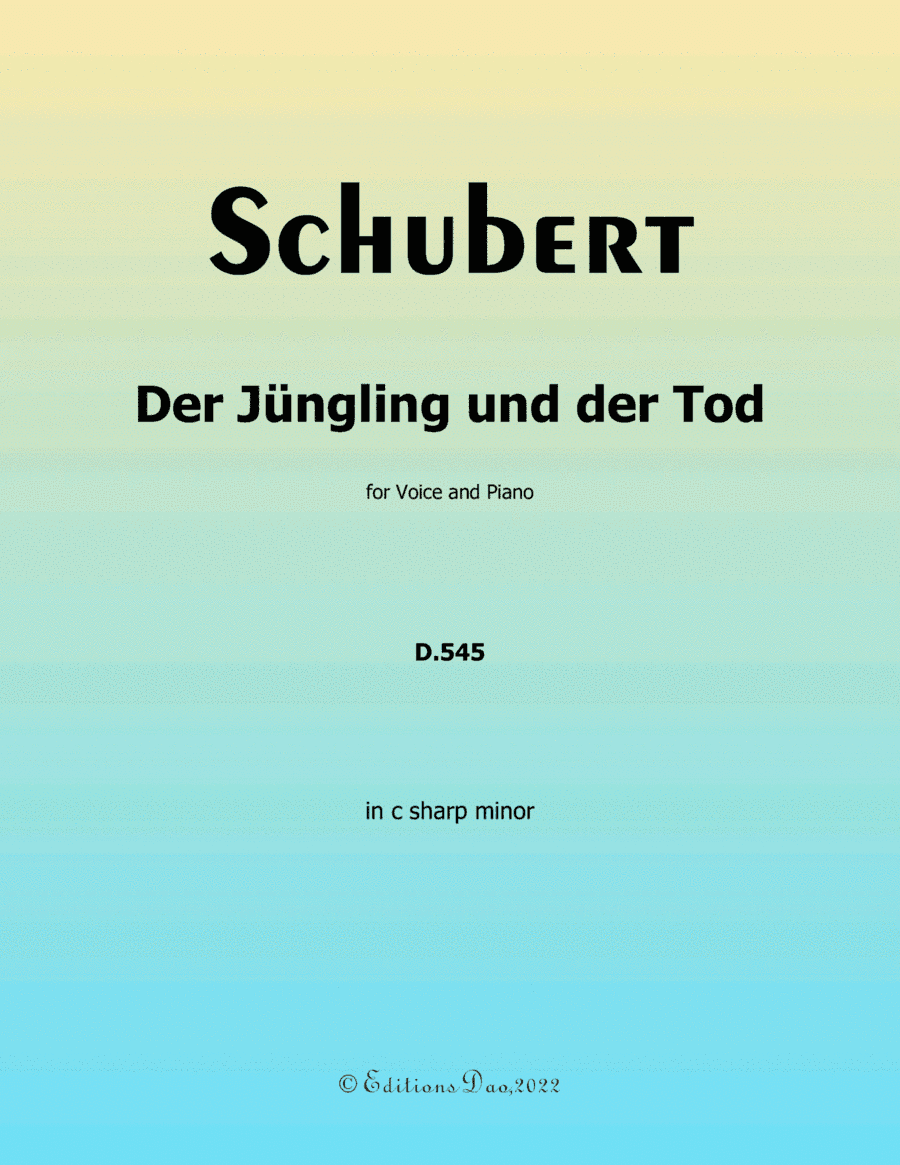Der Jungling und der Tod, by Schubert, in c sharp minor (arr. Editions Dao)