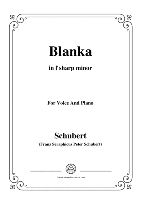 Schubert-Blanka,in f sharp minor,for Voice&Piano (arr. MSM)