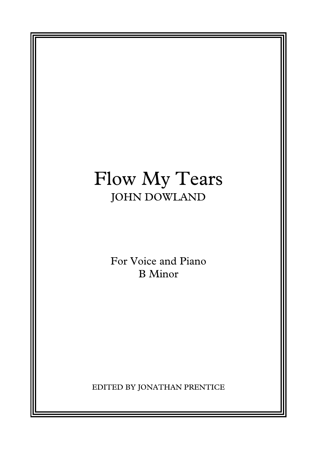 Flow My Tears (B Minor) (arr. Jonathan Prentice)