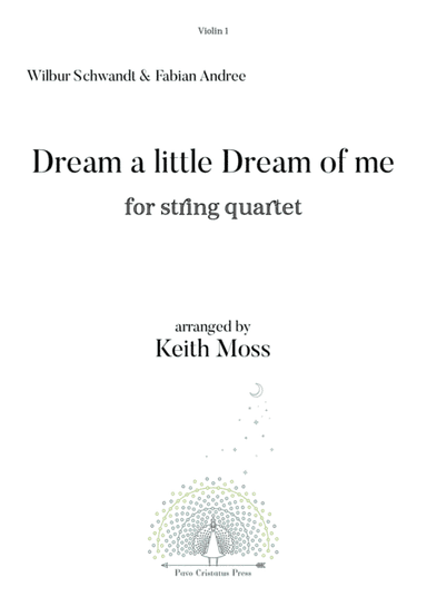 Dream A Little Dream Of Me (arr. Keith Moss)