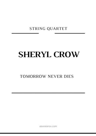 Tomorrow Never Dies  from the Motion Picture TOMORROW NEVER DIES (arr. Alex Talanov)
