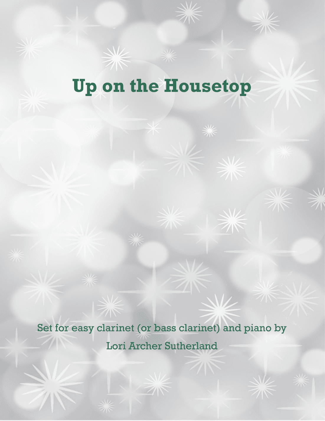 Up on the Housetop (arr. Lori Archer Sutherland)