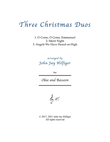 Three Christmas Duos for Oboe and Bassoon (arr. John Jay Hilfiger)