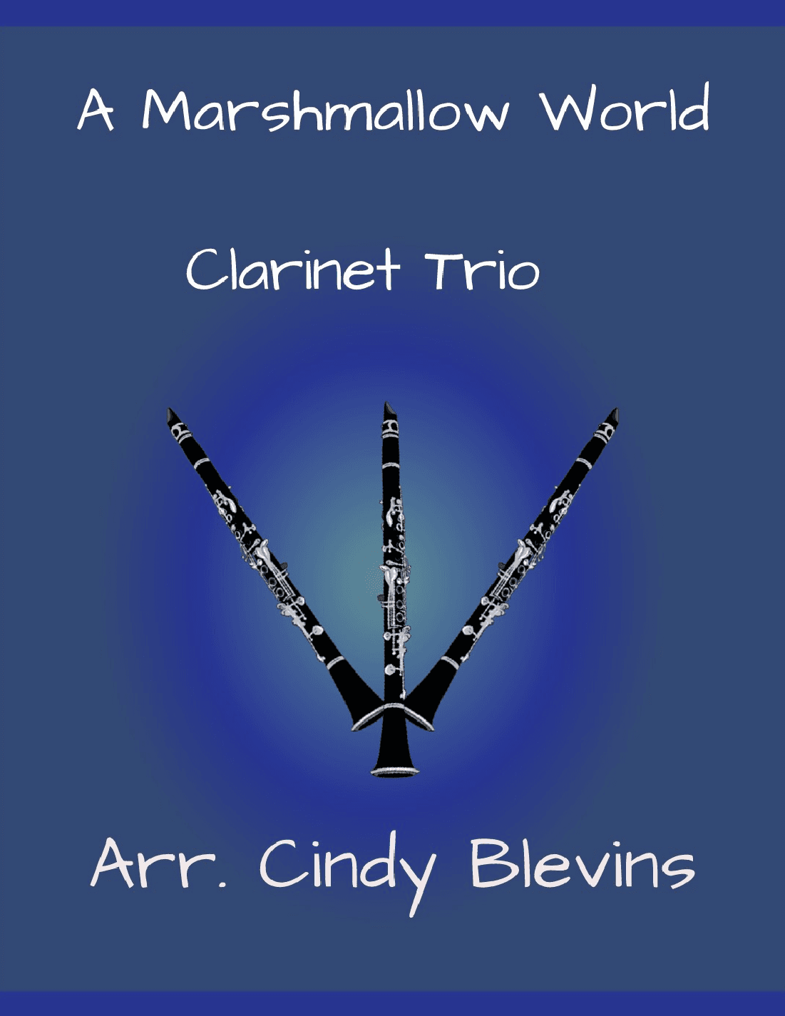 A Marshmallow World (arr. Cindy Blevins)