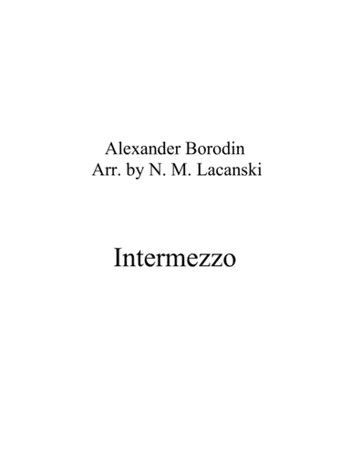 Intermezzo (arr. Nick Lacanski)