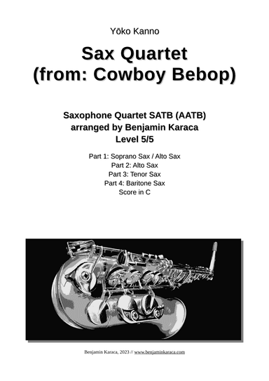 Sax Quartet (arr. Benjamin Karaca)