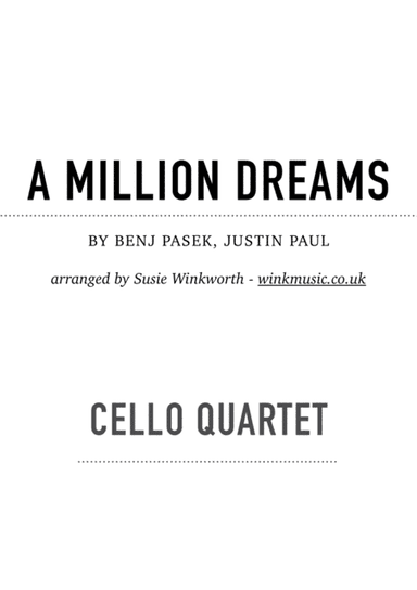 A Million Dreams (arr. Susie Winkworth winkmusic.co.uk)