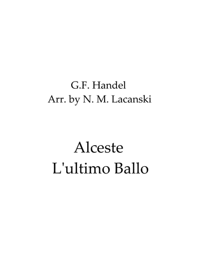 Alceste L'ultimo Ballo (arr. Nick Lacanski)