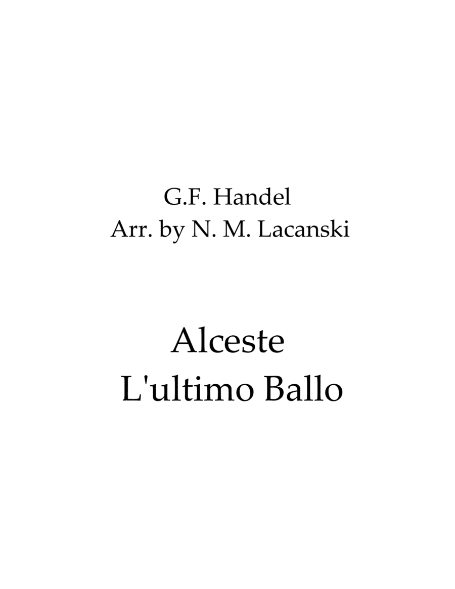 Alceste L'ultimo Ballo (arr. Nick Lacanski)