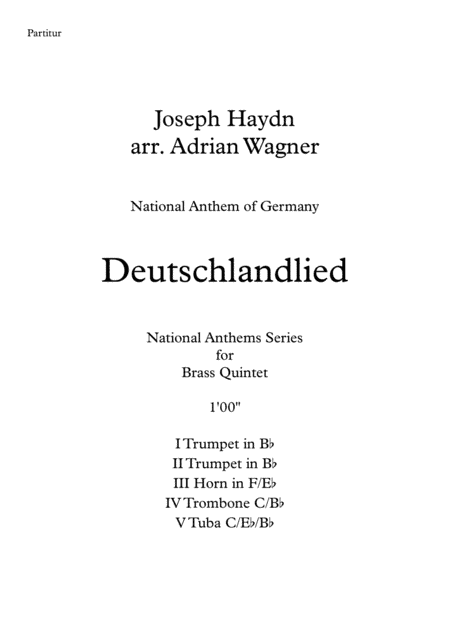"Deutschlandlied" (National Anthem of Germany) Brass Quintet arr. Adrian Wagner (arr. Adrian Wagner)