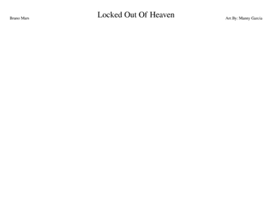 Locked Out Of Heaven (arr. Emanuel D. Garcia)