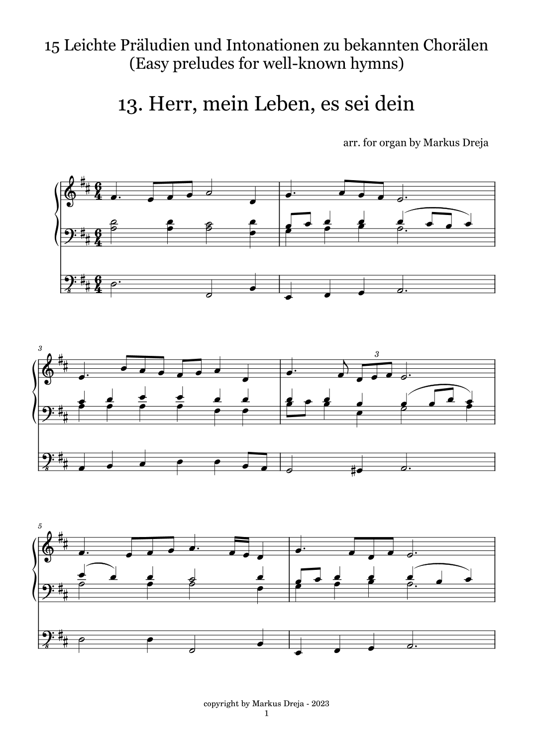 Easy Organ Preludes - leichte Orgelpräludien | Herr, mein Leben, es sei dein - Take my life (arr. Markus Dreja)