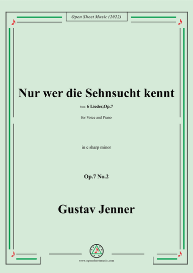 Jenner-Nur wer die Sehnsucht kennt,in c sharp minor,Op.7 No.2 (arr. OSM Press)