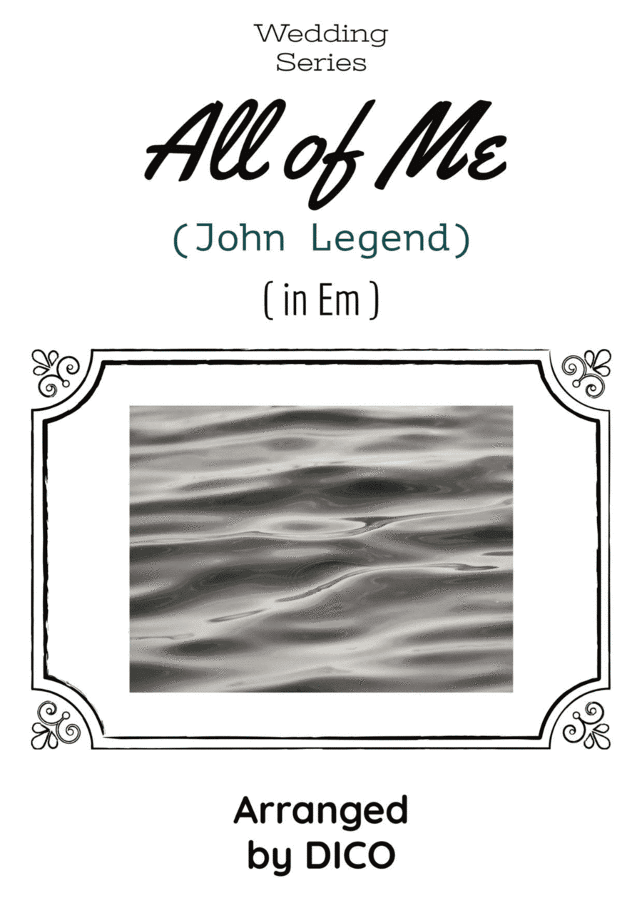 All Of Me (arr. Dico)