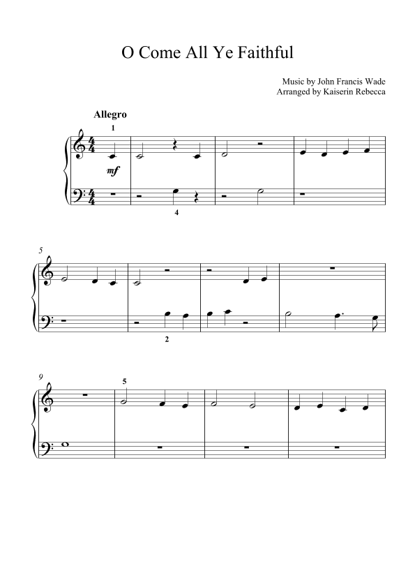 O Come All Ye Faithful (easy piano version with fingerings) (arr. Kaiserin Rebecca)