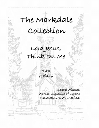 Lord Jesus Think on Me