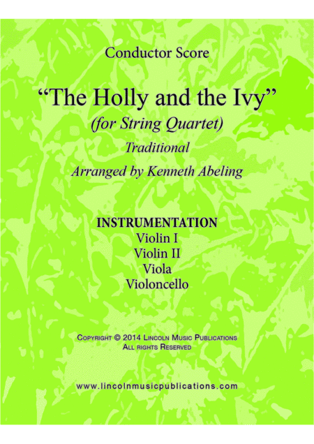 The Holly and the Ivy (for String Quartet) (arr. Kenneth Abeling)