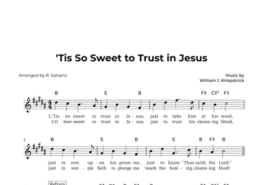 'Tis So Sweet to Trust in Jesus (Key of B Major) (arr. R. Salvario)