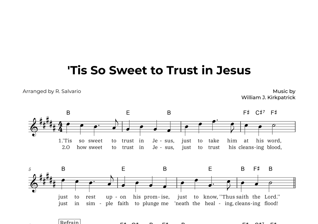 'Tis So Sweet to Trust in Jesus (Key of B Major) (arr. R. Salvario)