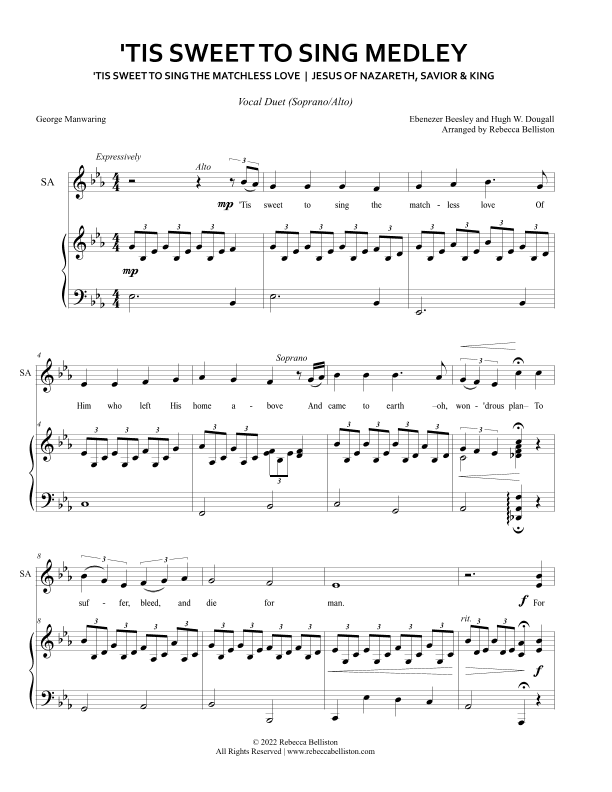 'Tis Sweet to Sing the Matchless Love/Jesus of Nazareth, Savior and King Medley (Vocal Duet) (arr. Rebecca Belliston)