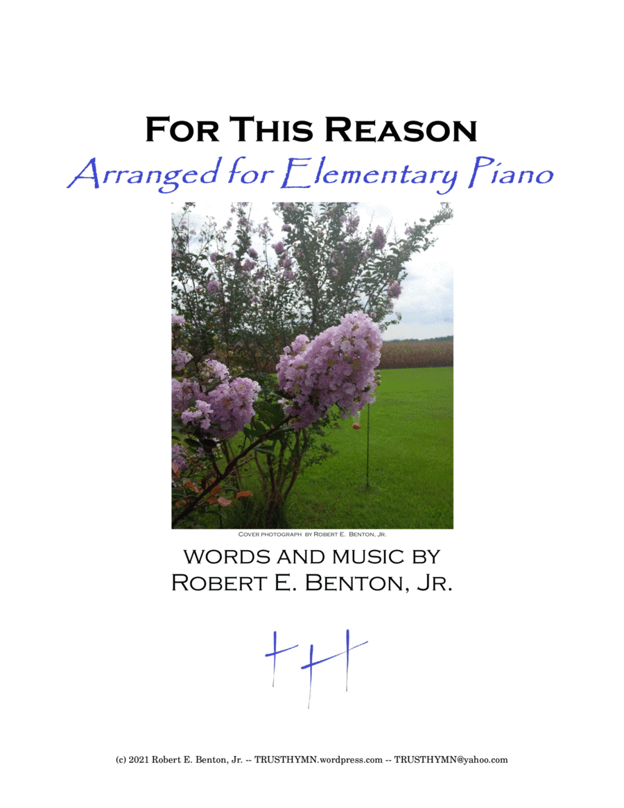 For This Reason (arranged for Elementary Piano)