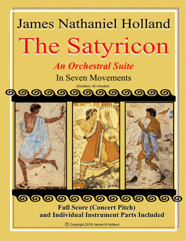 The Satyricon Orchestral Suite in Seven Movements Full Score and Individual Parts from the Ballet T