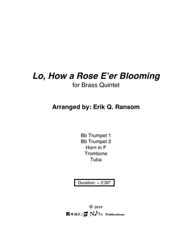 Lo, How a Rose E'er Blooming for Brass Quintet (arr. Erik Q. Ransom)