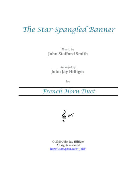 The Star-Spangled Banner for French Horn Duet (arr. John Jay Hilfiger)