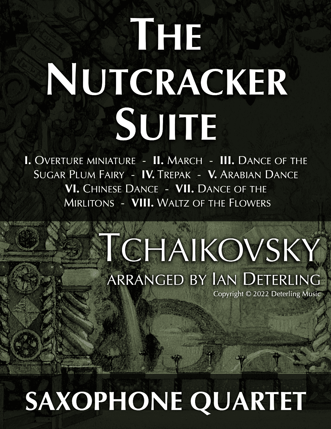 The Nutcracker Suite (arr. Ian Deterling)