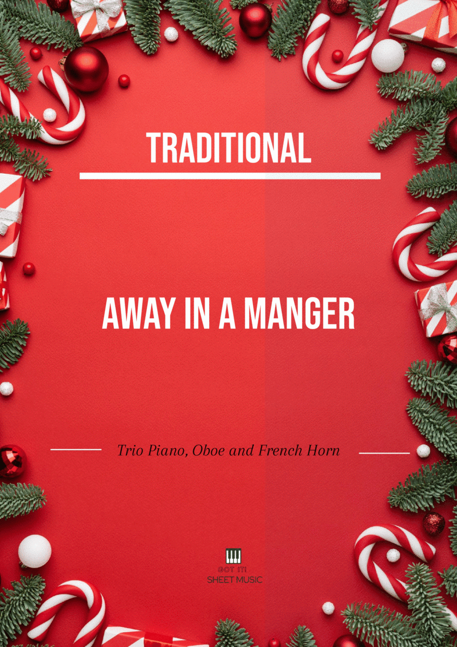 Traditional - Away In a Manger (Trio Piano, Oboe and French Horn) with chords (arr. André Laitano)