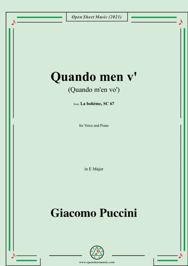 Puccini-Quando men vo(Quando m'en vo'),in E Major,from 'La bohème,SC 67',for Voice and Piano (arr. Open Cloud)