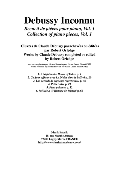 Debussy Inconnu: Album of works for the piano by Claude Debussy completed by Robert Orledge, Vol. 1