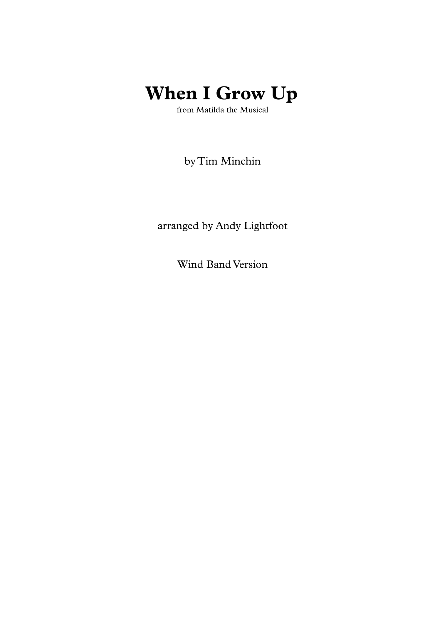 When I Grow Up (arr. Andy Lightfoot)