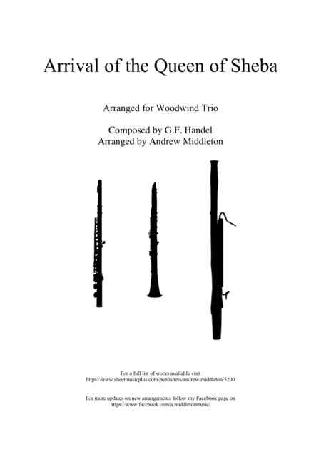Arrival of the Queen of Sheba arranged for Woodwind Trio (arr. Andrew Middleton)