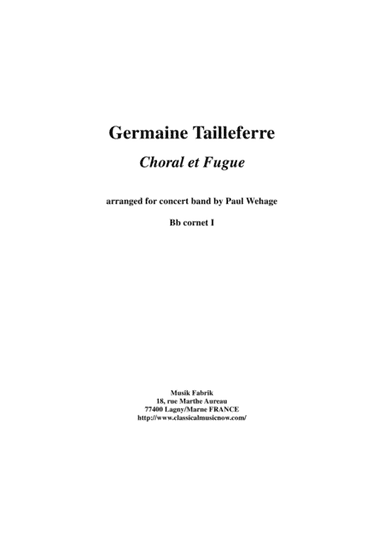 Germaine Tailleferre : Choral et Fugue, arranged for concert band by Paul Wehage -  complete set of